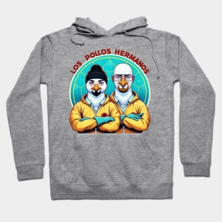 "Los Pollos Hermanos" - Breaking Bad Flavor and Style Hoodie